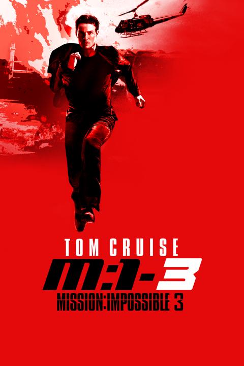 Постер фильма «Миссия невыполнима 3»