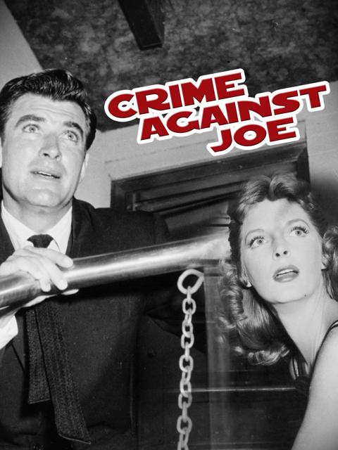 Постер фильма «Crime Against Joe»