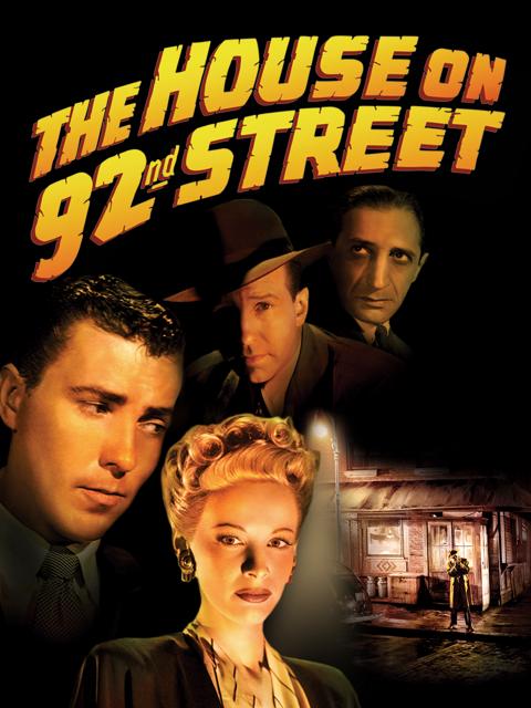 Постер фильма «Дом на 92-й улице»