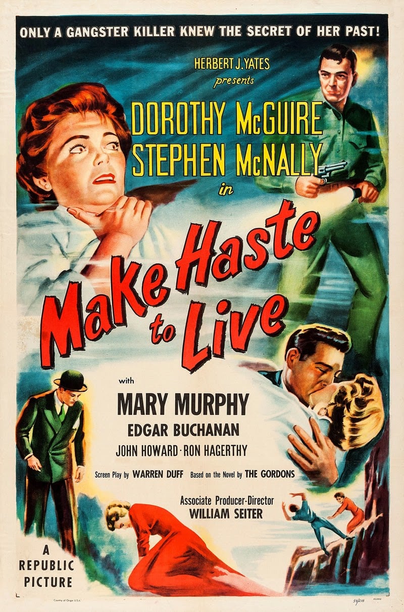 Постер фильма «Make Haste to Live»