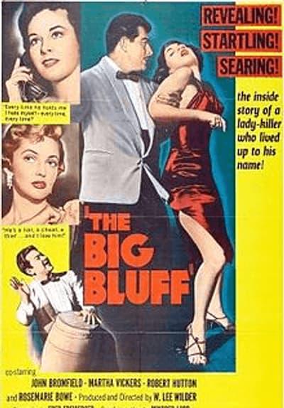 Постер фильма «The Big Bluff»
